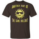 Another Day T-Shirt CustomCat
