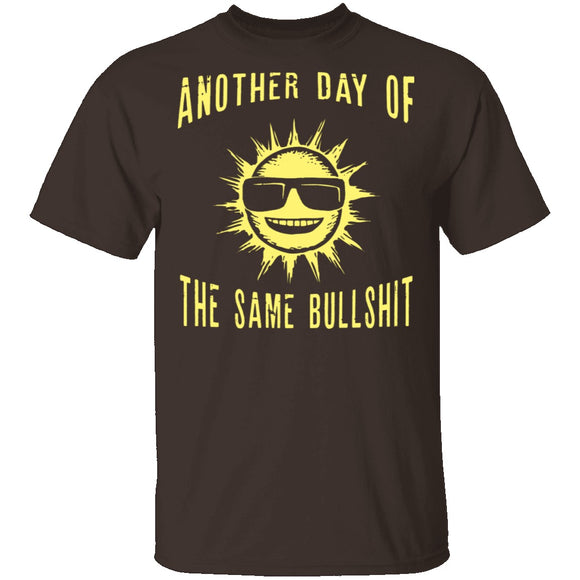 Another Day T-Shirt CustomCat