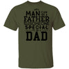 Any Man Can Be A Father But It Takes Someone Special To Be A Dad T-Shirt CustomCat