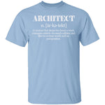 Architect Definition T-Shirt CustomCat