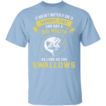 As Long As She Swallows T-Shirt