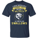 As Long As She Swallows T-Shirt CustomCat
