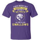 As Long As She Swallows T-Shirt CustomCat
