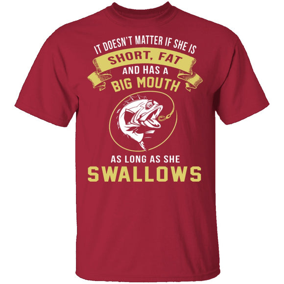 As Long As She Swallows T-Shirt CustomCat