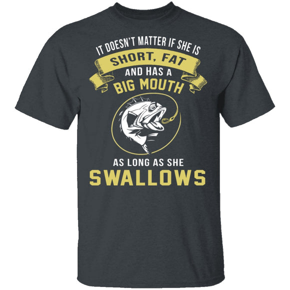As Long As She Swallows T-Shirt CustomCat