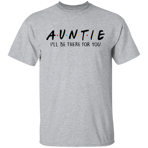 Auntie Friends Show T-Shirt CustomCat