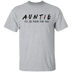 Auntie Friends Show T-Shirt CustomCat