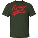 Average Joe's T-Shirt CustomCat