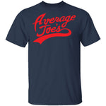 Average Joe's T-Shirt CustomCat