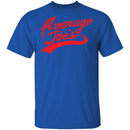 Average Joe's T-Shirt CustomCat