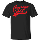 Average Joe's T-Shirt CustomCat