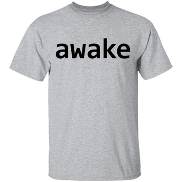 Awake T-Shirt CustomCat