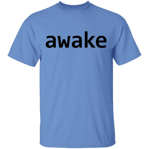 Awake T-Shirt CustomCat