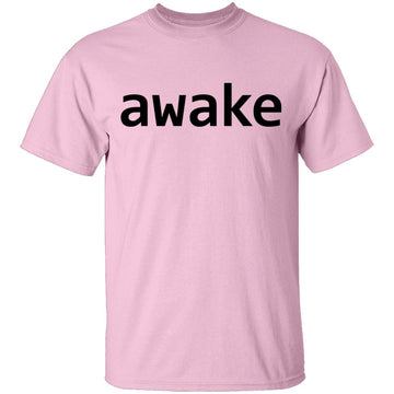 Awake T-Shirt CustomCat