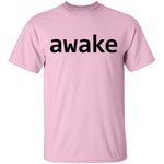 Awake T-Shirt CustomCat