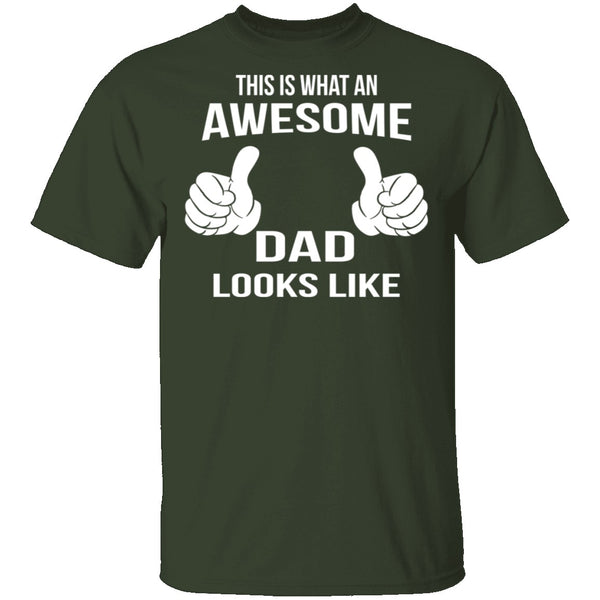 Awesome Dad T-Shirt CustomCat