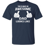 Awesome Dad T-Shirt CustomCat