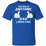Awesome Dad T-Shirt CustomCat