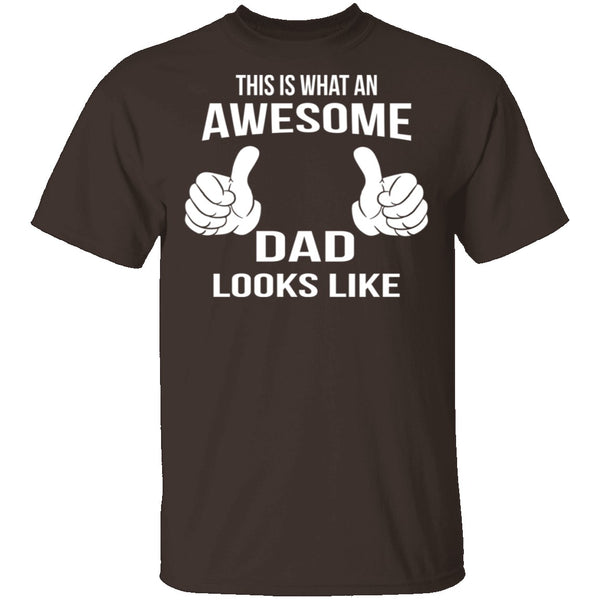 Awesome Dad T-Shirt CustomCat