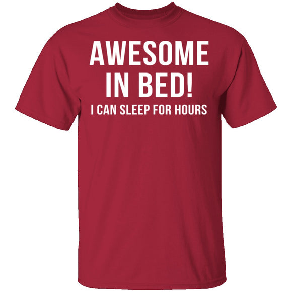 Awesome In Bed T-Shirt CustomCat