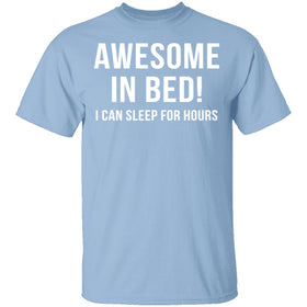 Awesome In Bed T-Shirt CustomCat