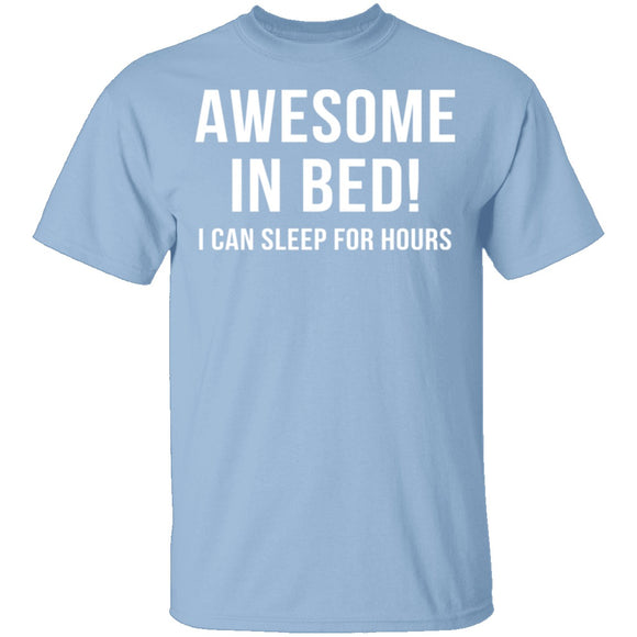 Awesome In Bed T-Shirt CustomCat