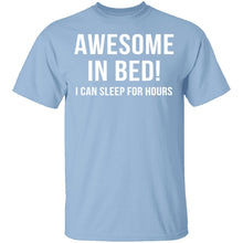 Awesome In Bed T-Shirt