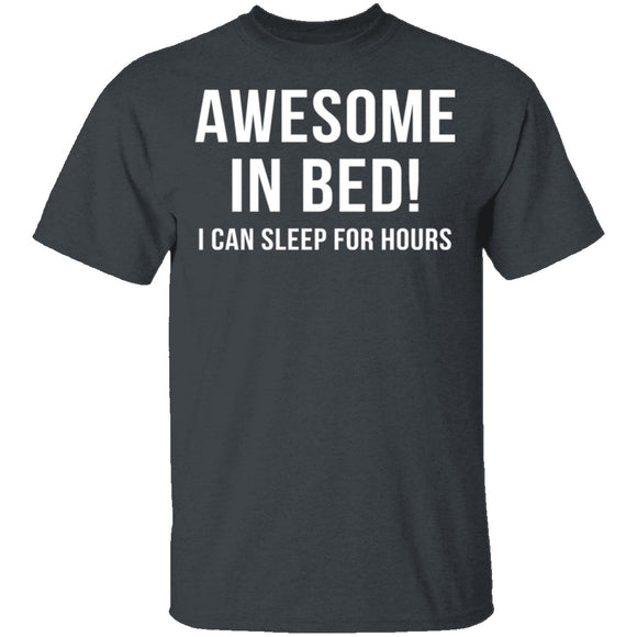 Awesome In Bed T-Shirt CustomCat