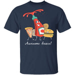 Awesome Sauce T-Shirt CustomCat