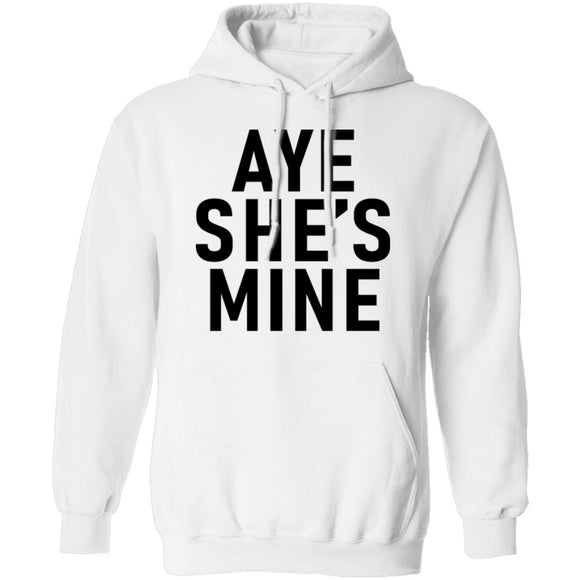 Aye She's Mine T-Shirt CustomCat