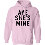 Aye She's Mine T-Shirt CustomCat