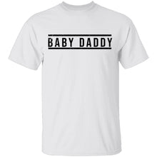 Baby Daddy T-Shirt