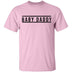 Baby Daddy T-Shirt CustomCat