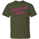 Bachelorette Bitches T-Shirt CustomCat