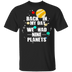 Back In My Day We Had 9 Planets T-Shirt CustomCat
