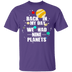 Back In My Day We Had 9 Planets T-Shirt CustomCat