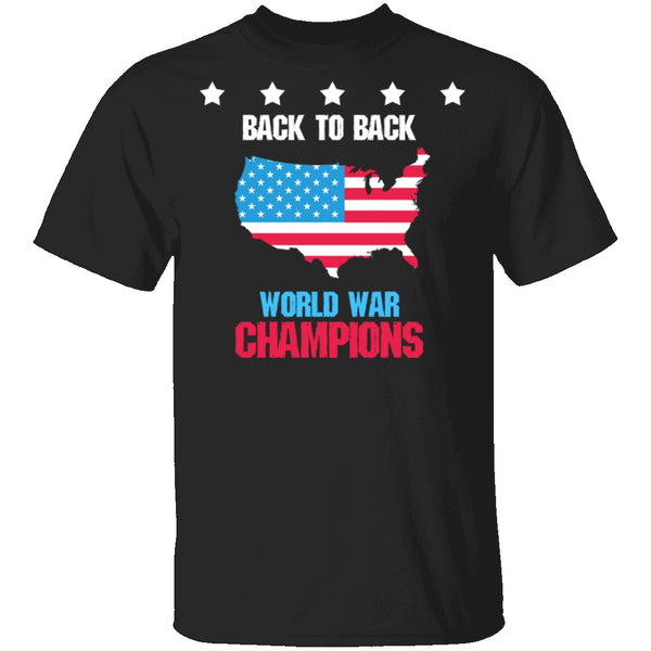 Back To Back World War Champs T-Shirt CustomCat