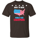 Back To Back World War Champs T-Shirt CustomCat