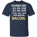 Bacon T-Shirt CustomCat