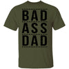 Bad Ass Dad T-Shirt CustomCat