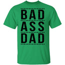 Bad Ass Dad T-Shirt CustomCat