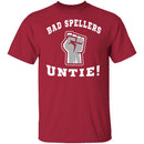 Bad Spellers T-Shirt CustomCat