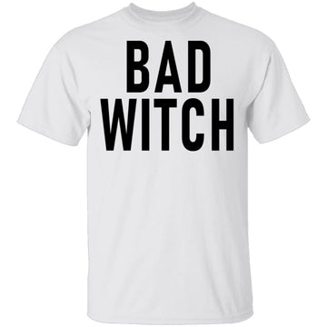 Bad Witch copy T-Shirt CustomCat