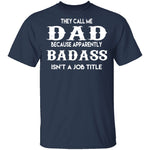 Badass Dad T-Shirt CustomCat