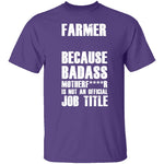 Badass Farmer T-Shirt CustomCat
