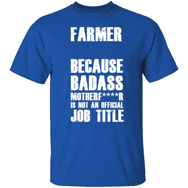 Badass Farmer T-Shirt CustomCat