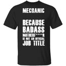 Badass Mechanic T-Shirt CustomCat