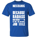 Badass Mechanic T-Shirt CustomCat