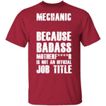 Badass Mechanic T-Shirt CustomCat