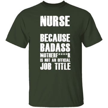 Badass Nurse T-Shirt CustomCat